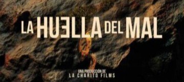 EL CINE ESPAÑOL MÁS VISTO EN AMAZON Y NETFLIX EN EL AÑO 2025: 1º PUESTO PARA “LA HUELLA DEL MAL”